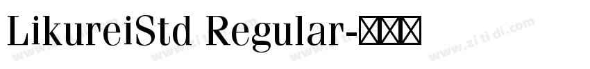 LikureiStd Regular字体转换